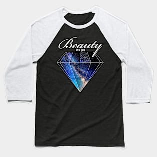 Beauty near you Baseball T-Shirt